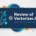 Review of Vectorizer.AI Best Tool for Converting Images to Vectors