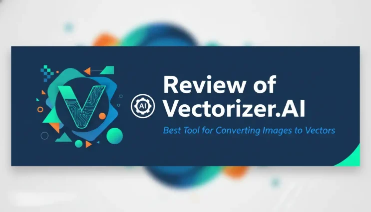Review of Vectorizer.AI Best Tool for Converting Images to Vectors