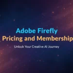 Adobe Firefly Pricing and Membership